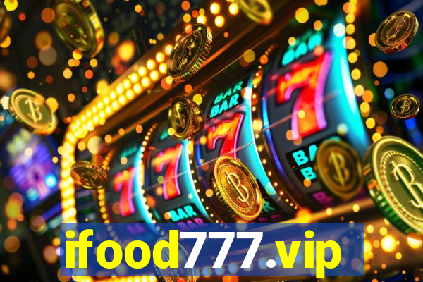 ifood777.vip