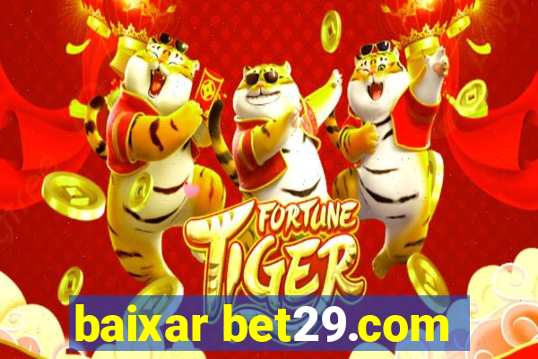 baixar bet29.com