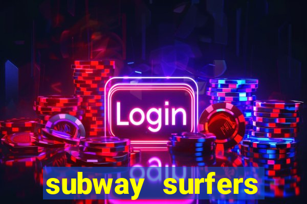 subway surfers jogar zurich