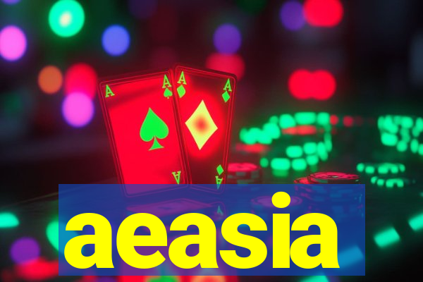 aeasia