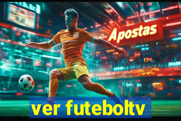 ver futeboltv