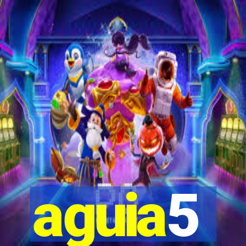 aguia5