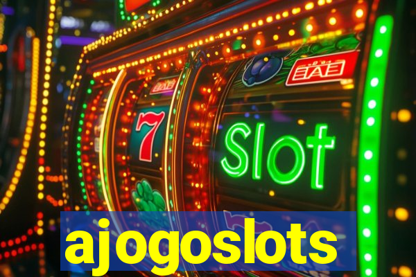 ajogoslots