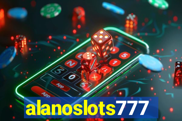 alanoslots777