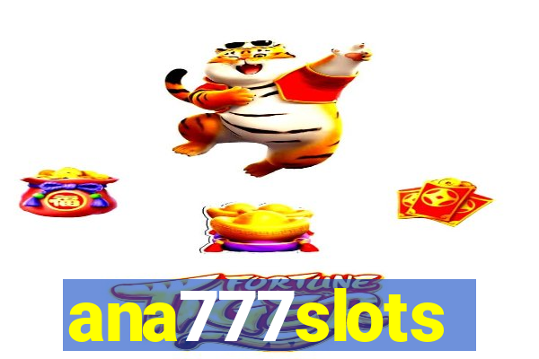 ana777slots