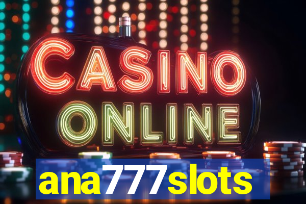 ana777slots