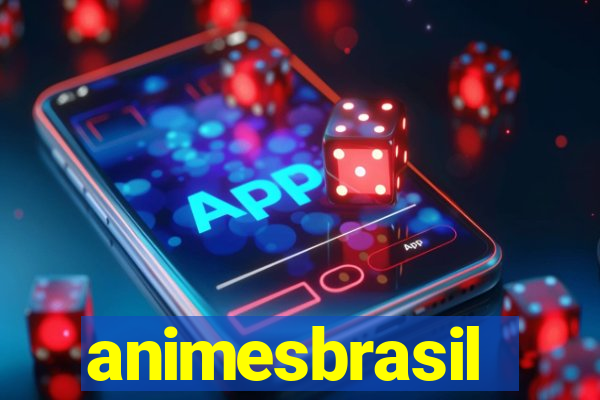 animesbrasil