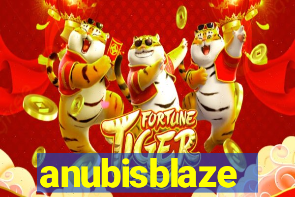 anubisblaze