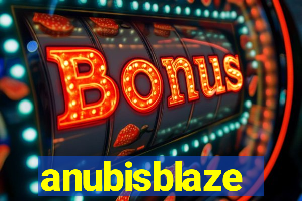 anubisblaze