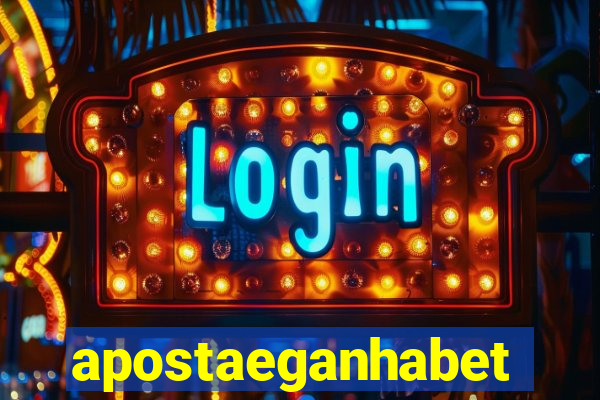 apostaeganhabet