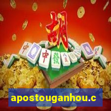 apostouganhou.com.br