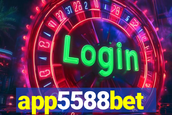 app5588bet