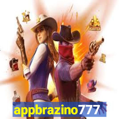 appbrazino777