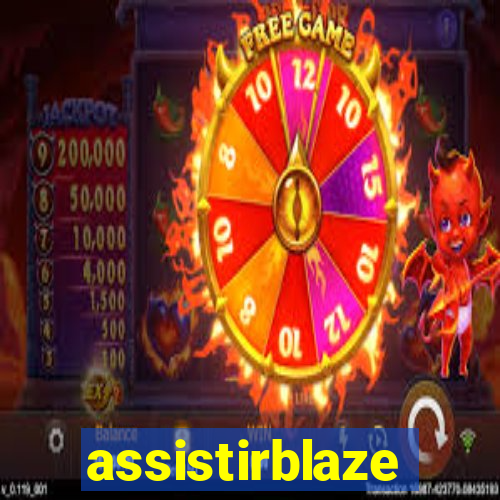 assistirblaze