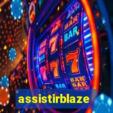 assistirblaze