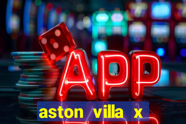 aston villa x brentford palpite