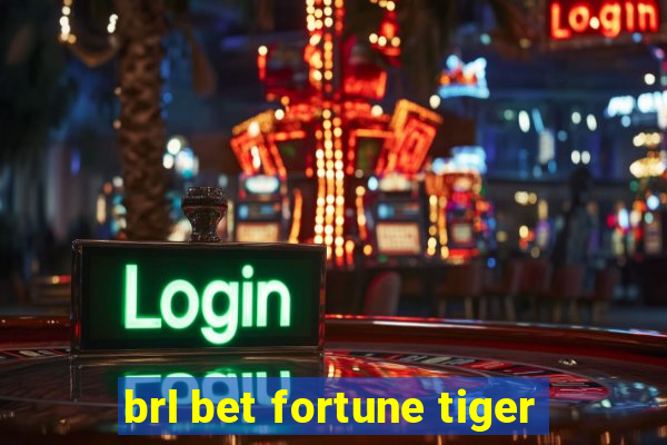 brl bet fortune tiger