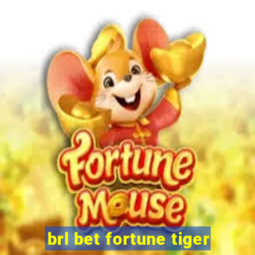 brl bet fortune tiger