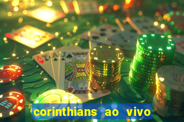 corinthians ao vivo multi canal