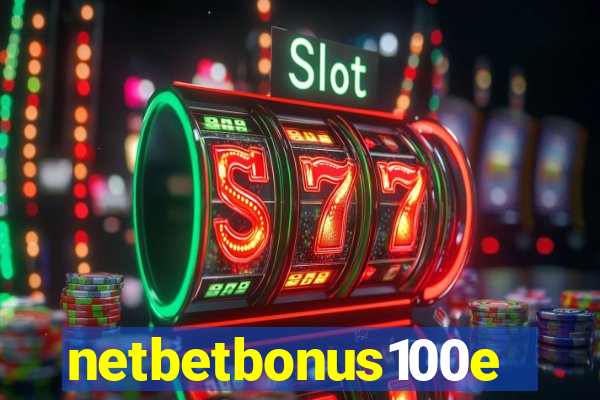 netbetbonus100e