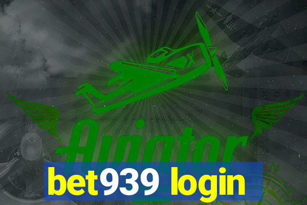 bet939 login