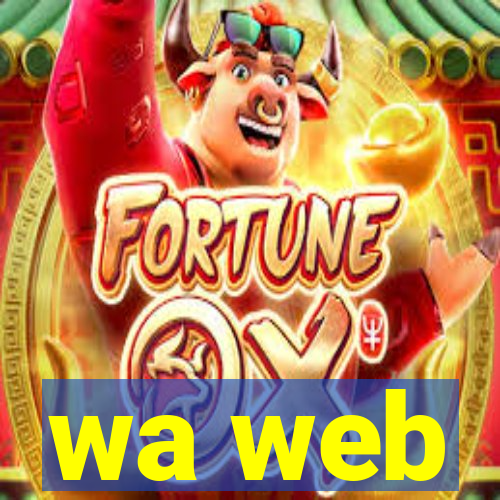 wa web