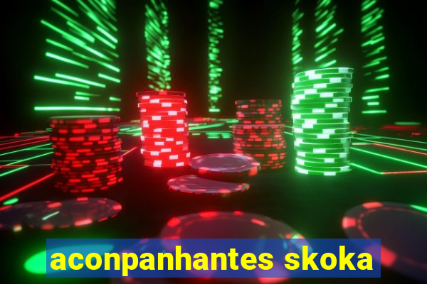 aconpanhantes skoka