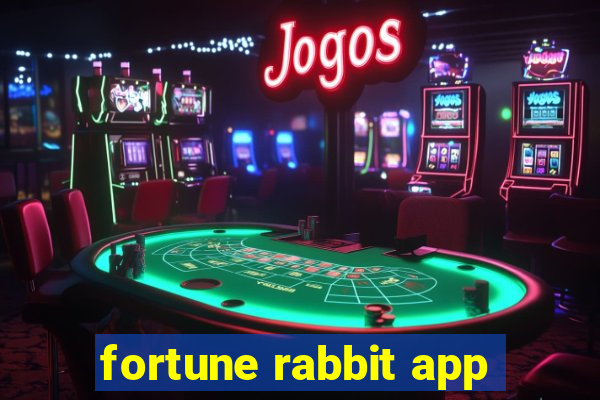 fortune rabbit app