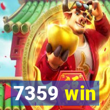 7359 win