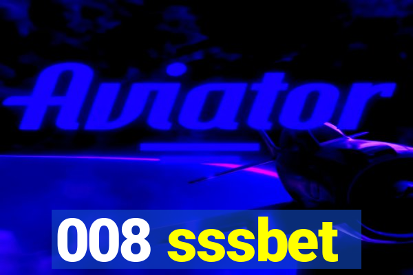 008 sssbet