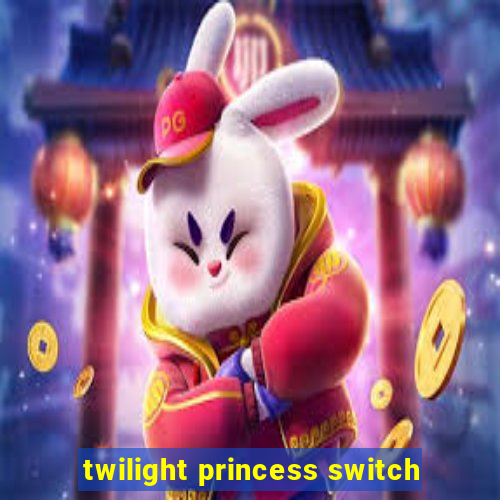 twilight princess switch