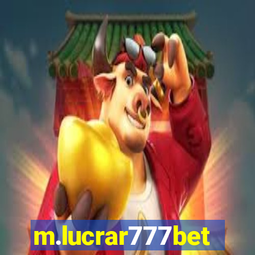 m.lucrar777bet