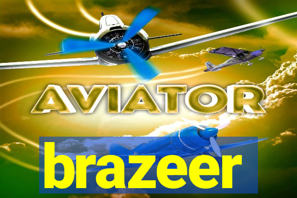 brazeer