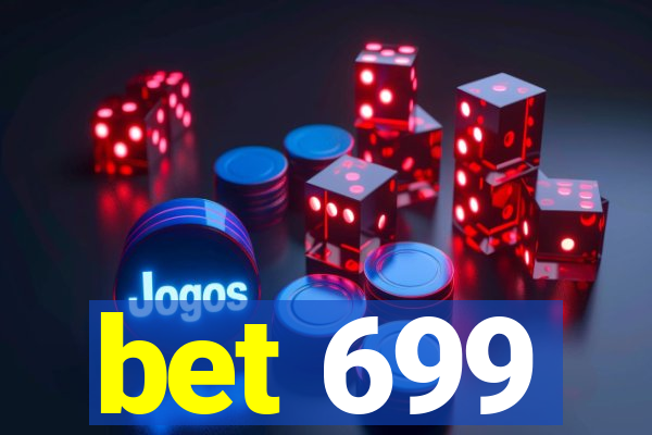 bet 699