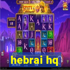 hebrai hq