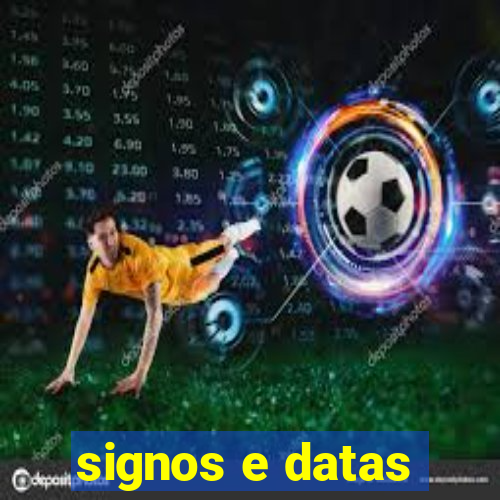 signos e datas