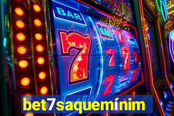 bet7saquemínimo