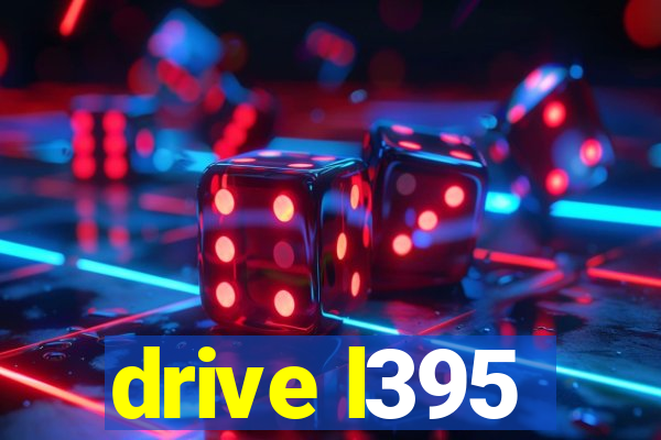 drive l395