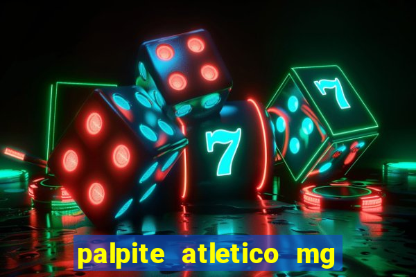 palpite atletico mg x botafogo