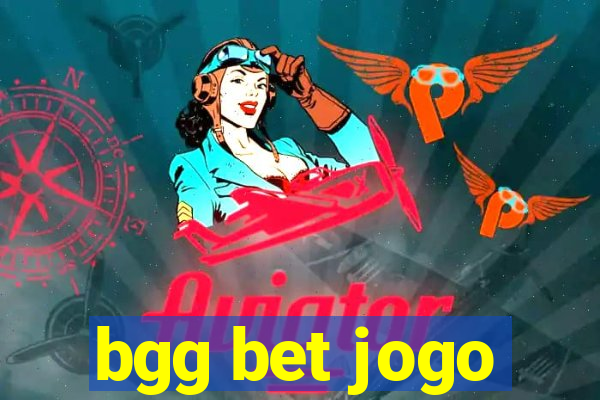 bgg bet jogo