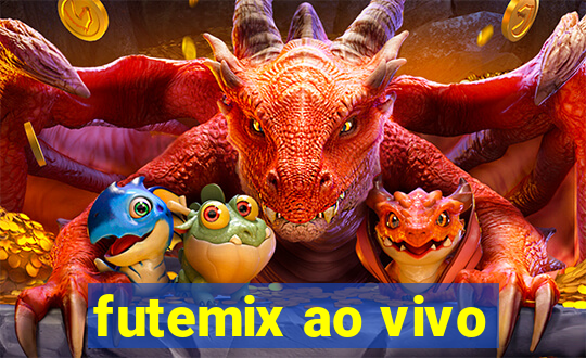 futemix ao vivo