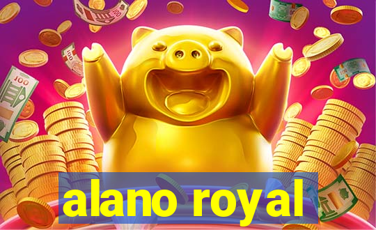 alano royal