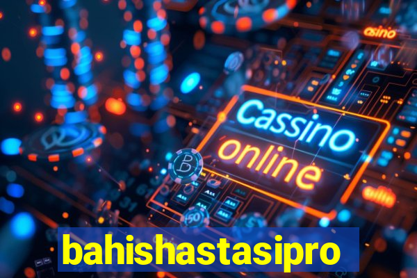 bahishastasipro.info