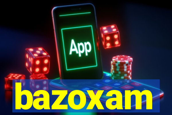 bazoxam