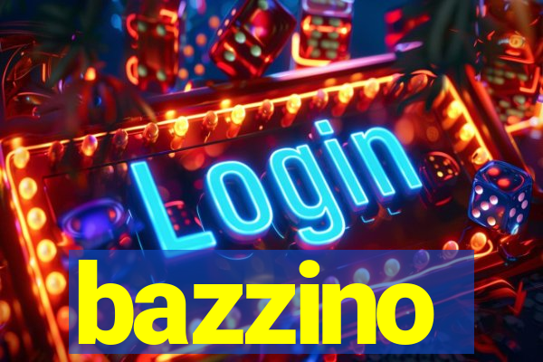 bazzino