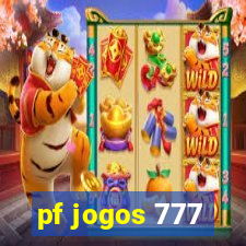 pf jogos 777