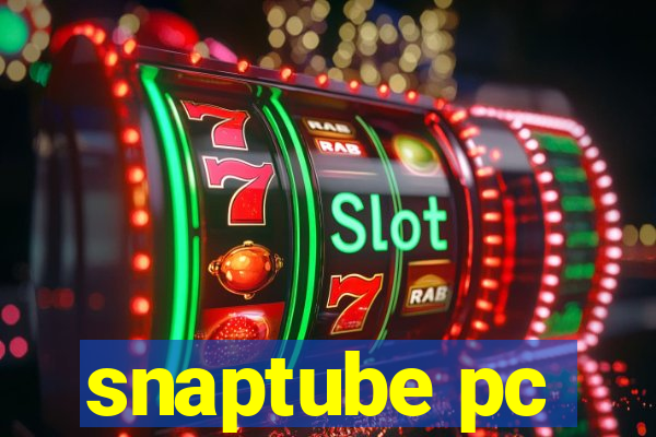 snaptube pc