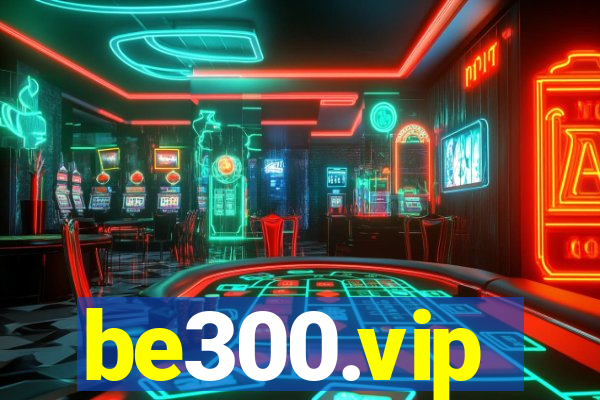 be300.vip