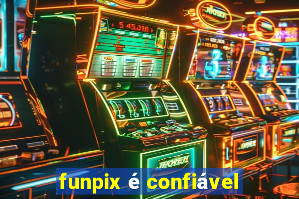 funpix é confiável