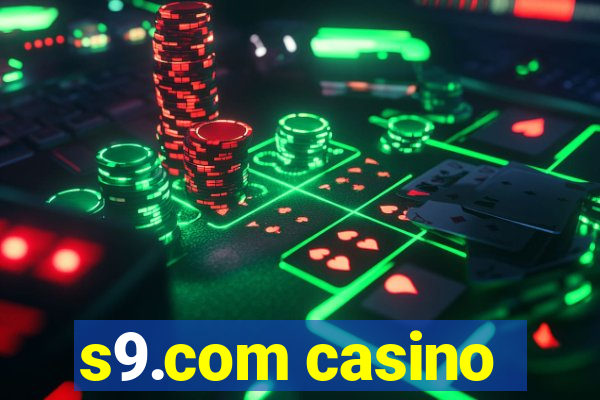 s9.com casino